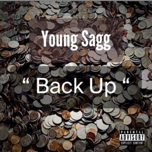 Young Sagg的專輯Back up (Explicit)