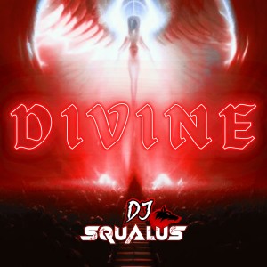 Album Divine from DJ Squalus