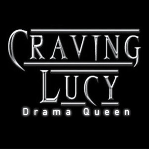 Craving Lucy的專輯Drama Queen (Radio Version) - Single