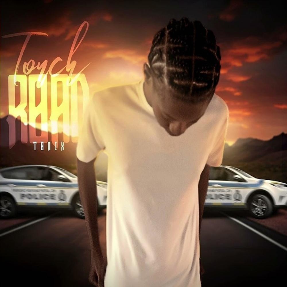 Touch Road (feat. Tonix) (Explicit)