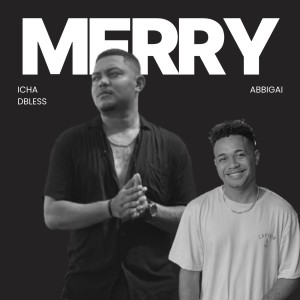 Album Merry (Explicit) oleh AbbiGai