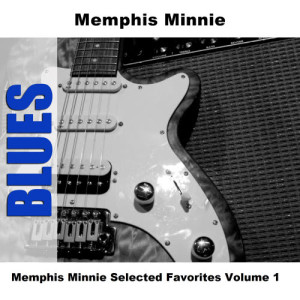 收聽Memphis Minnie的Bad Outside Friends歌詞歌曲