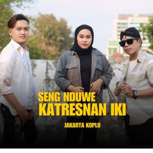 Listen to Seng Nduwe Katresnan Iki song with lyrics from Jakarta Koplo
