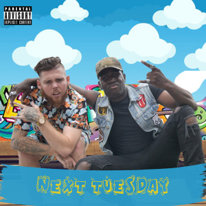 Andrew King的專輯Next Tuesday (Explicit)