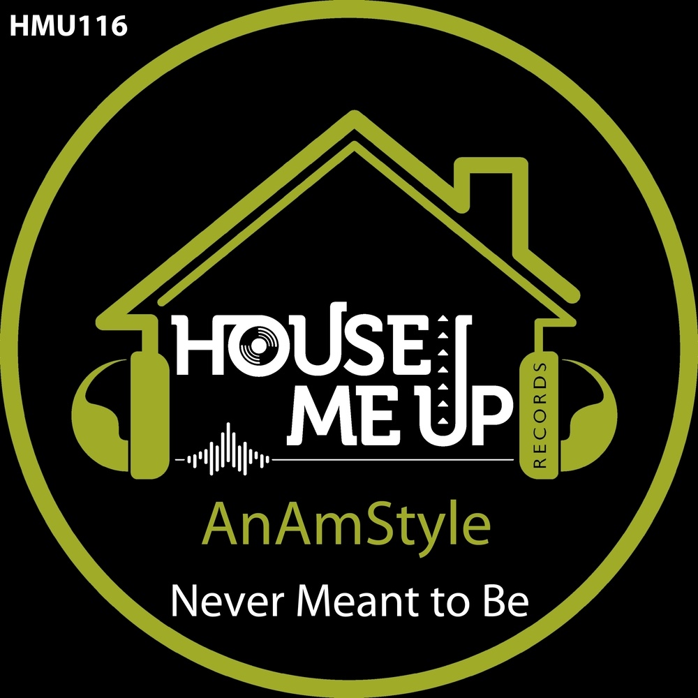 Never Meant to Be (Extended Mix)