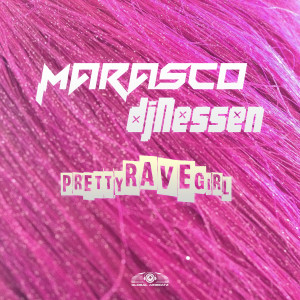 อัลบัม Pretty Rave Girl ศิลปิน Marasco