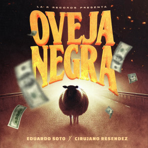 收聽Cirujano Resendez的Oveja Negra (Explicit)歌詞歌曲