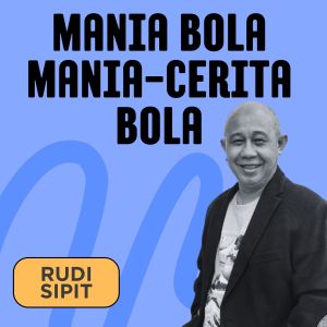 收听Rudi Sipit的Mania Bola Mania-Cerita Bola歌词歌曲