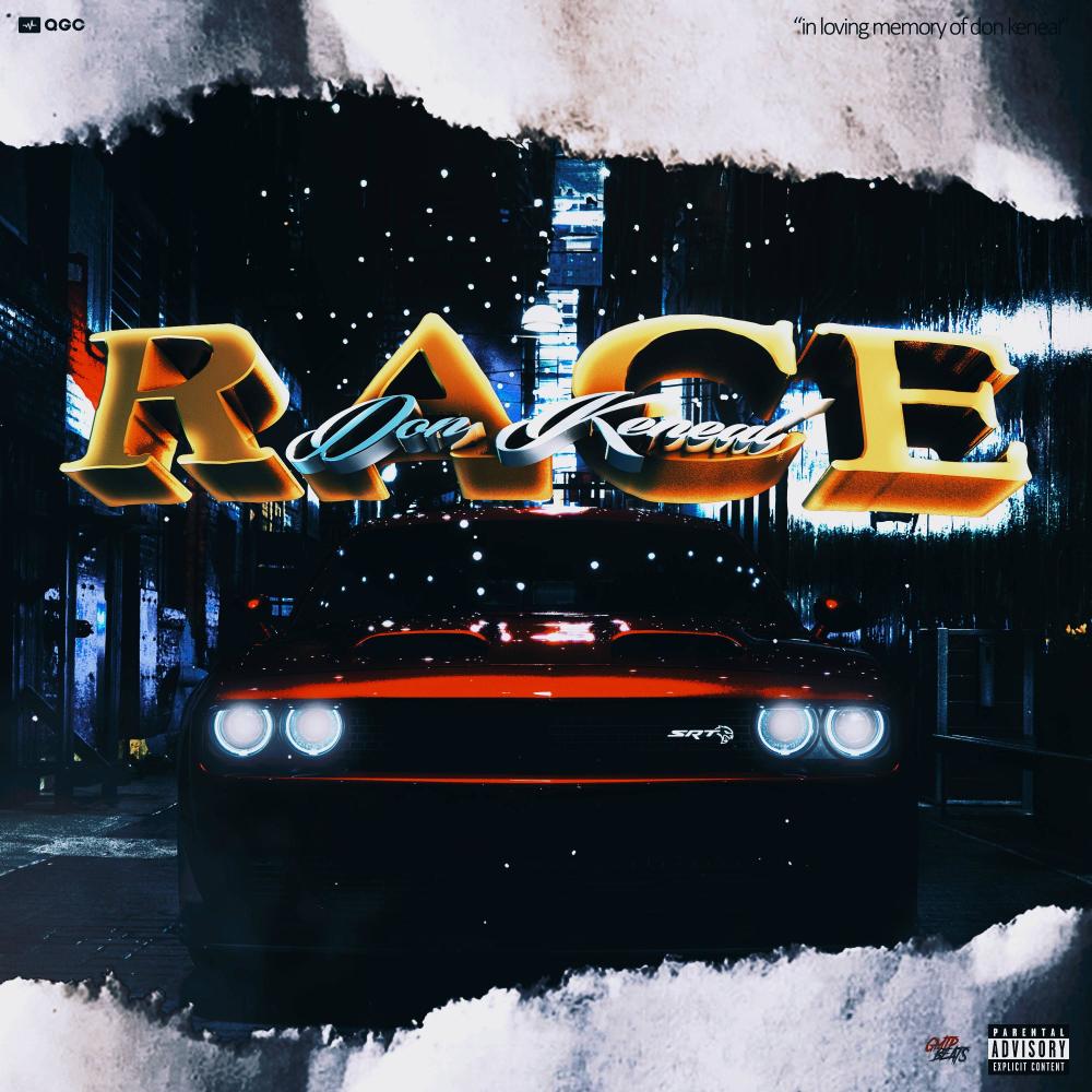 Race (feat. Don Keneal) (Explicit)