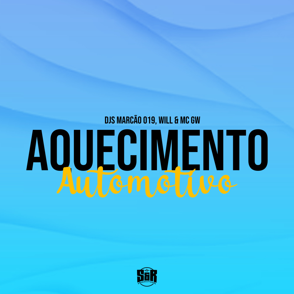 Aquecimento Automotivo (Explicit)