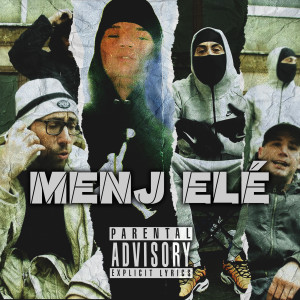 ดาวน์โหลดและฟังเพลง Menj elé (Explicit) พร้อมเนื้อเพลงจาก Curta