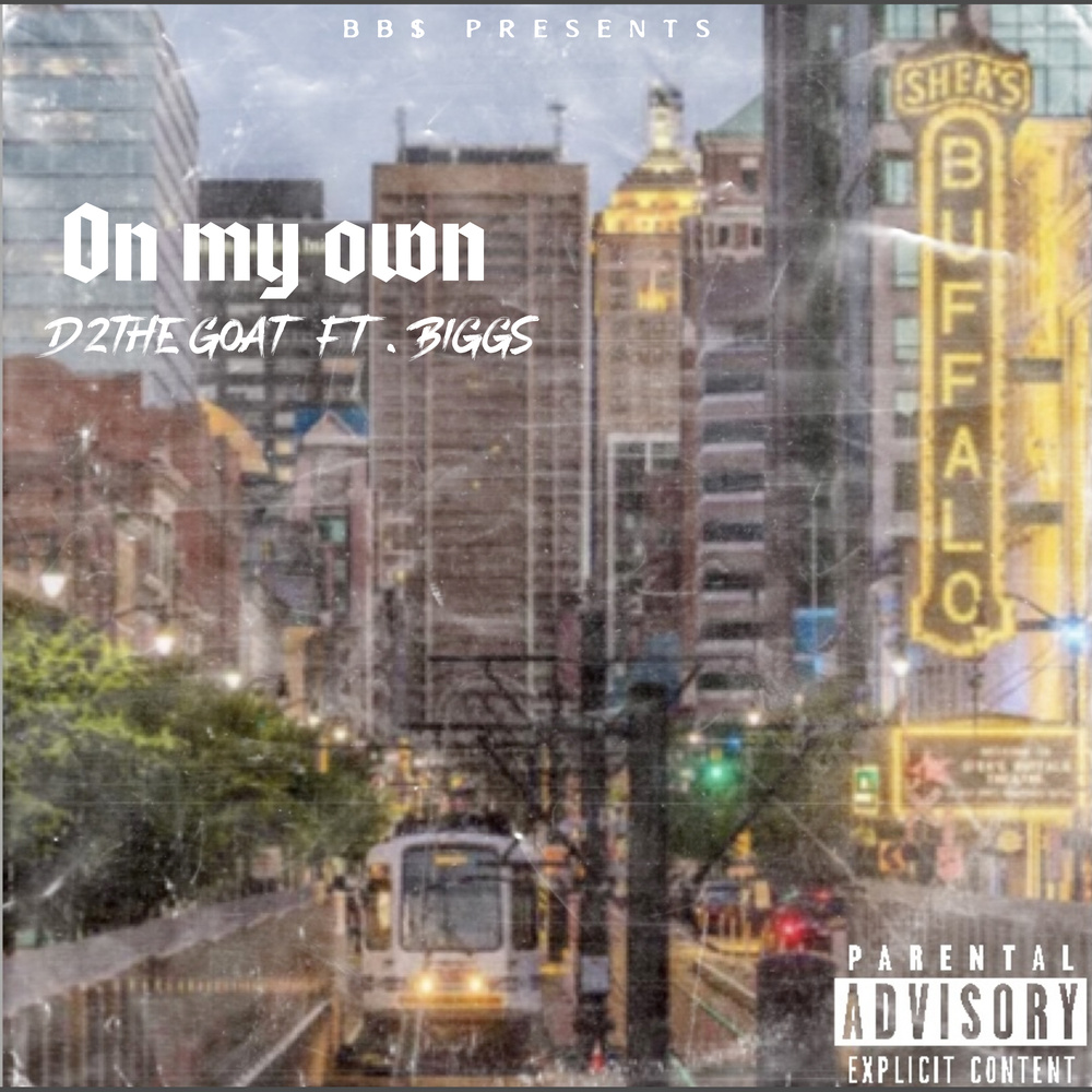 On My Own (Explicit)