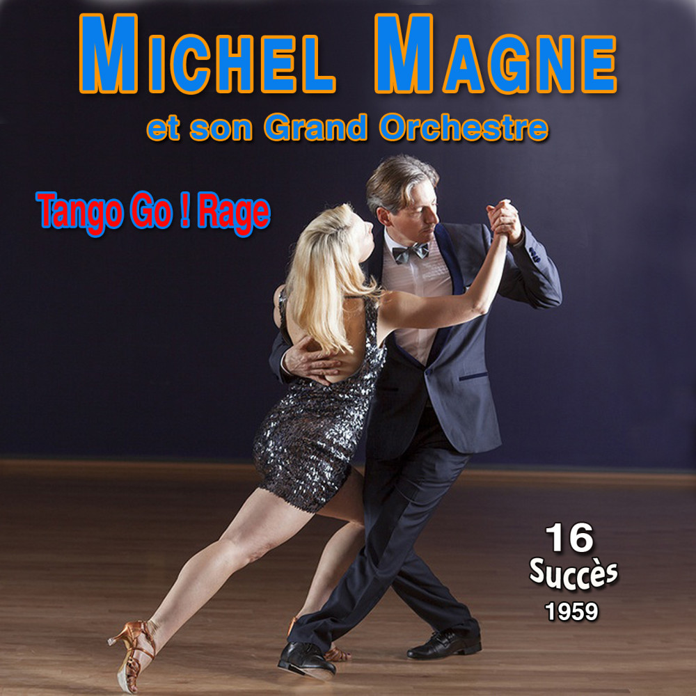 Michel Magne - Tangos Go ! (1959)