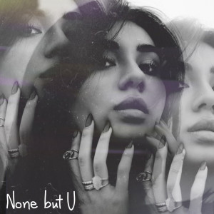Album None but U from Noza