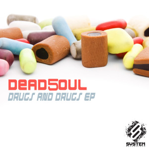 ดาวน์โหลดและฟังเพลง Drugs and Drugs พร้อมเนื้อเพลงจาก Dead5oul
