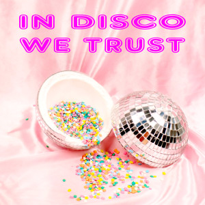 Album In disco we trust oleh Davide Neri