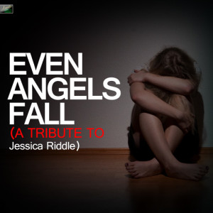 ดาวน์โหลดและฟังเพลง Even Angels Fall (A Tribute to Jessica Riddle) พร้อมเนื้อเพลงจาก Ameritz Tribute Standards