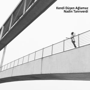 Dengarkan Kendi Düşen Ağlamaz lagu dari Nadin Tanriverdi dengan lirik