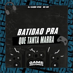 Album Batidao Pra Que Tanta Marra (Explicit) from 