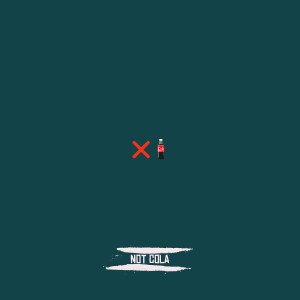 Listen to Not Cola (Explicit) song with lyrics from Rap Demon