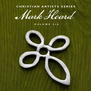 ดาวน์โหลดและฟังเพลง Tell Me It's Your Time พร้อมเนื้อเพลงจาก Mark Heard