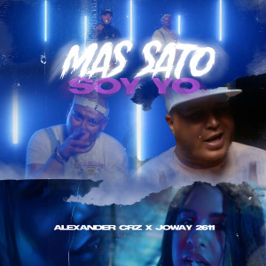 อัลบัม Mas Sato Soy Yo (Explicit) ศิลปิน Alexander Crz