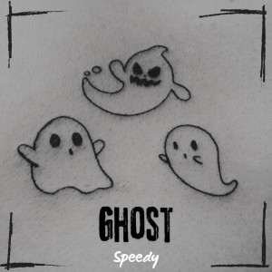 Album Ghost (Explicit) from Speedy