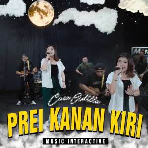 Album Prei Kanan Kiri oleh Caca Adilla