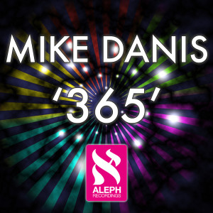 收听Mike Danis的365歌词歌曲