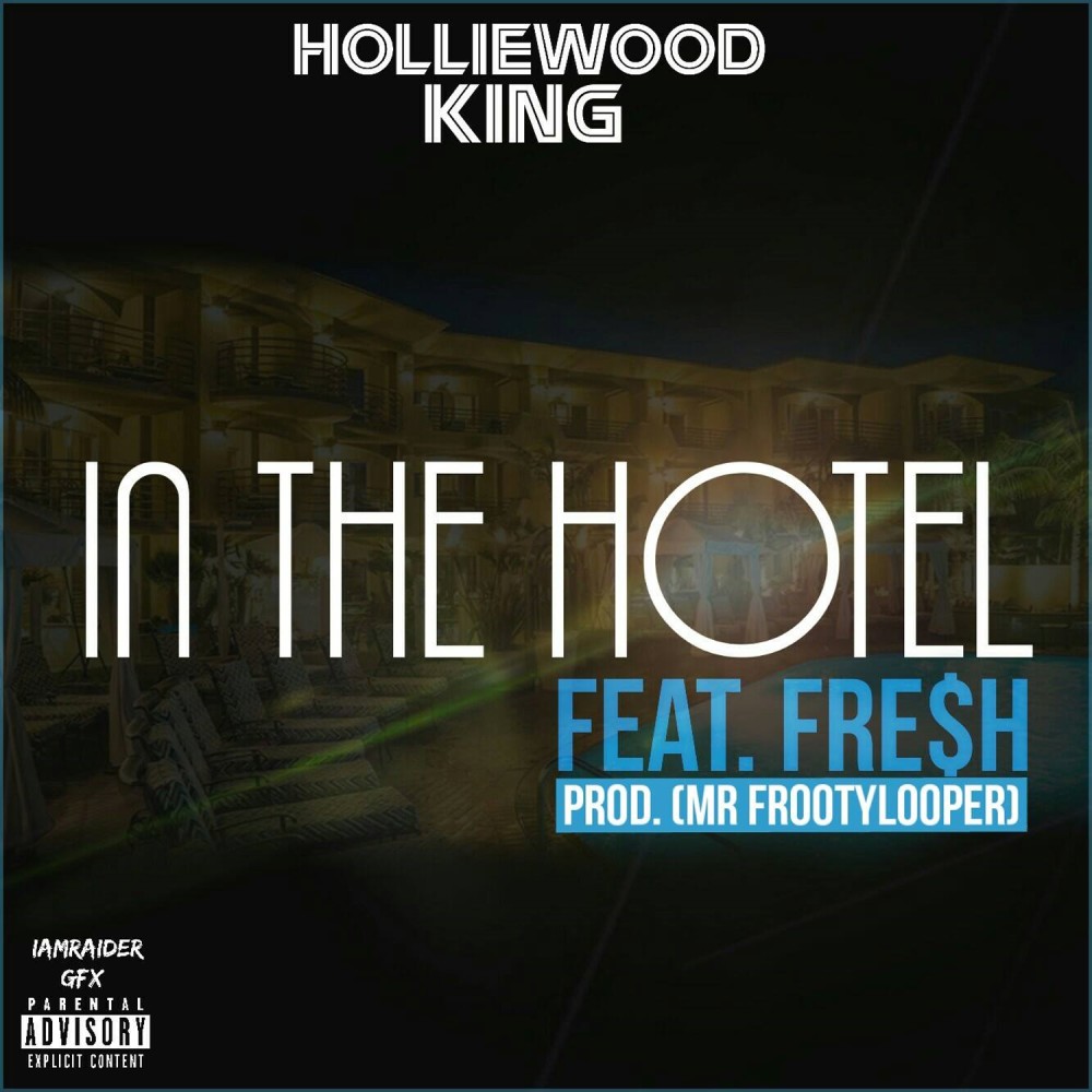 In the Hotel (Explicit)