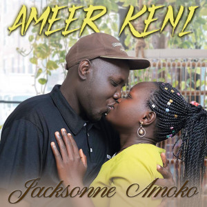 Listen to Ameer Keni song with lyrics from Jacksonne Amoko
