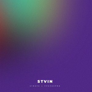 收聽21Rave的Stvin歌詞歌曲