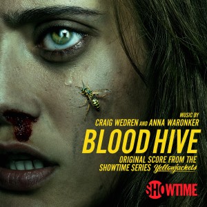 Anna Waronker的專輯Blood Hive (Original Score from the Showtime Series Yellowjackets)