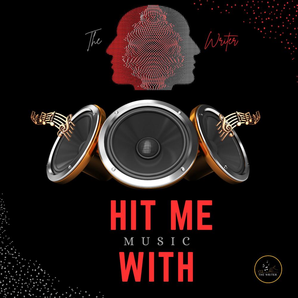 Hit Me With Music