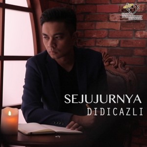 ดาวน์โหลดและฟังเพลง Sejujurnya พร้อมเนื้อเพลงจาก Didicazli