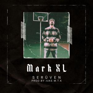 Mark XL的專輯Serüven (Explicit)