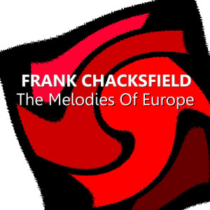 ดาวน์โหลดและฟังเพลง La Bella Suisse พร้อมเนื้อเพลงจาก Frank Chacksfield