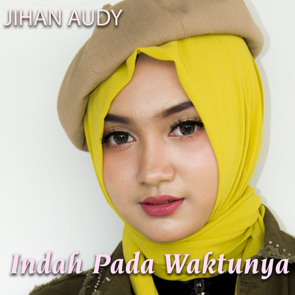 Indah Pada Waktunya