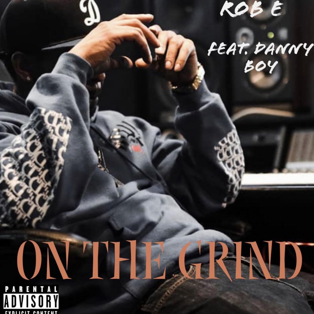 ON THE GRIND (feat. Danny Boy) (Explicit)