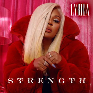 Lyrica Anderson的專輯Strength