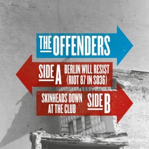 Album Berlin Will Resist (Riot 87 in So36) from The offenders