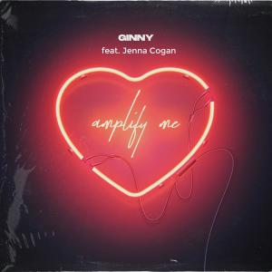 ดาวน์โหลดและฟังเพลง Ginny (feat. Jenna Cogan) พร้อมเนื้อเพลงจาก Amplify Me