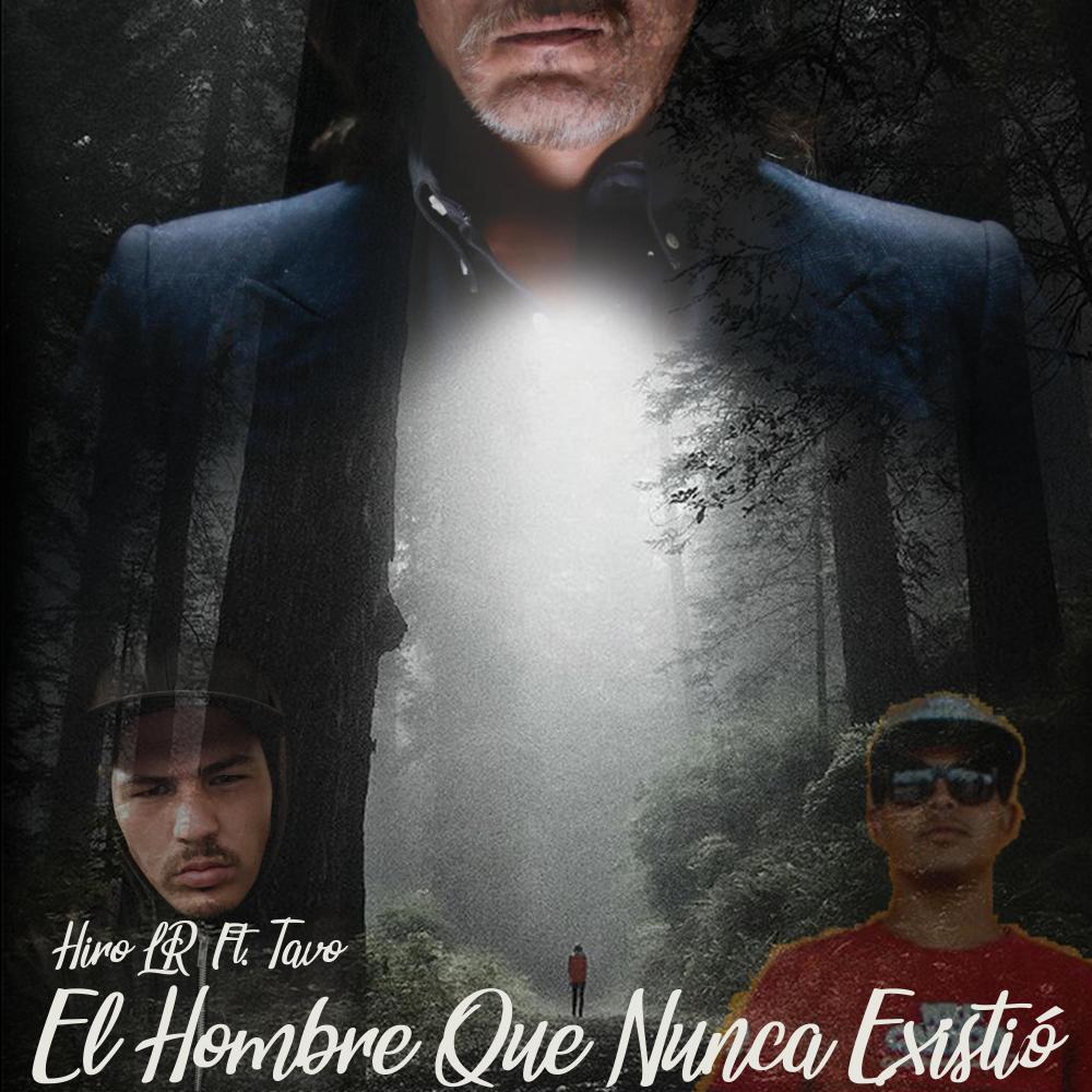 El hombre que nunca existió (feat. Tavo) (Explicit)