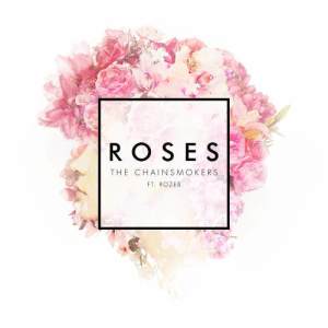 ดาวน์โหลดและฟังเพลง Roses พร้อมเนื้อเพลงจาก The Chainsmokers