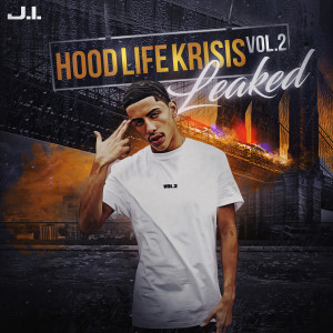 J.I the Prince of N.Y的专辑Hood Life Krisis, Vol. 2