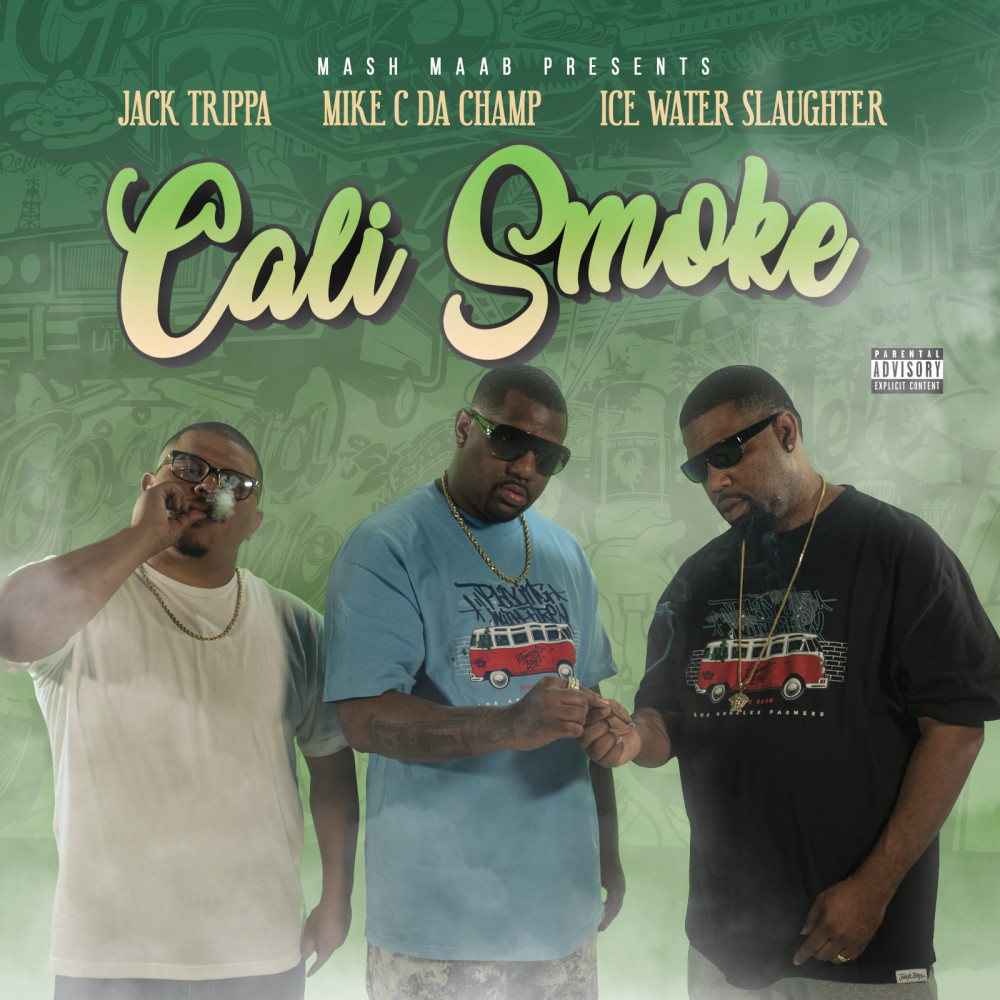 Cali Smoke (Explicit)