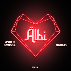 Dengarkan lagu Albi nyanyian Asher Swissa dengan lirik