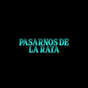 JJ的專輯Pasarnos de la Raya