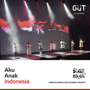 Dengarkan lagu Aku Anak Indonesia nyanyian Diatas Rata Rata 2 dengan lirik
