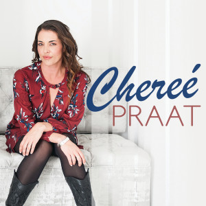 收聽Chereé (Cheree Desiree Large)的Praat歌詞歌曲